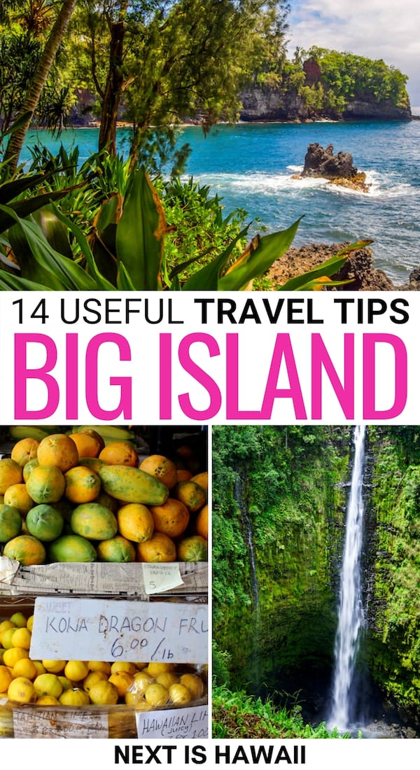 Are you looking to visit the Big Island of Hawaii soon? These Big Island travel tips have you covered - from what the weather is like to where to fly into. | Visit Big Island | Visit Hawaii | Visiting Hawaii Big Island | Big Island itinerary | Big Island trip | Trip to Hawaii | Visit Kona | Visit Hilo