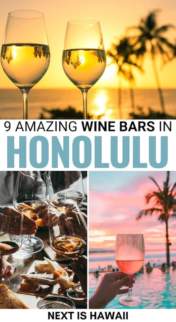 Are you looking for the best Honolulu wine bars for your trip? Wine lovers will be excited to know that there are some amazing wine bars in Honolulu! | Wine tastings in Honolulu | Hawaiian wine | Wine in Hawaii | Wine in Honolulu | Wine tastings Hawaii | Wine bars in Waikiki | Wine tastings in Waikiki | Things to do in Honolulu | Best Honolulu restaurants | Best Honolulu rooftop bars | Nightlife in Honolulu | Best bars in Honolulu