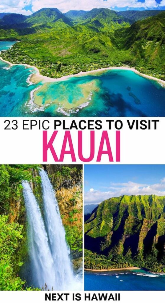 23 Gorgeous Places to Visit in Kauai (Hawaii's Garden Isle)