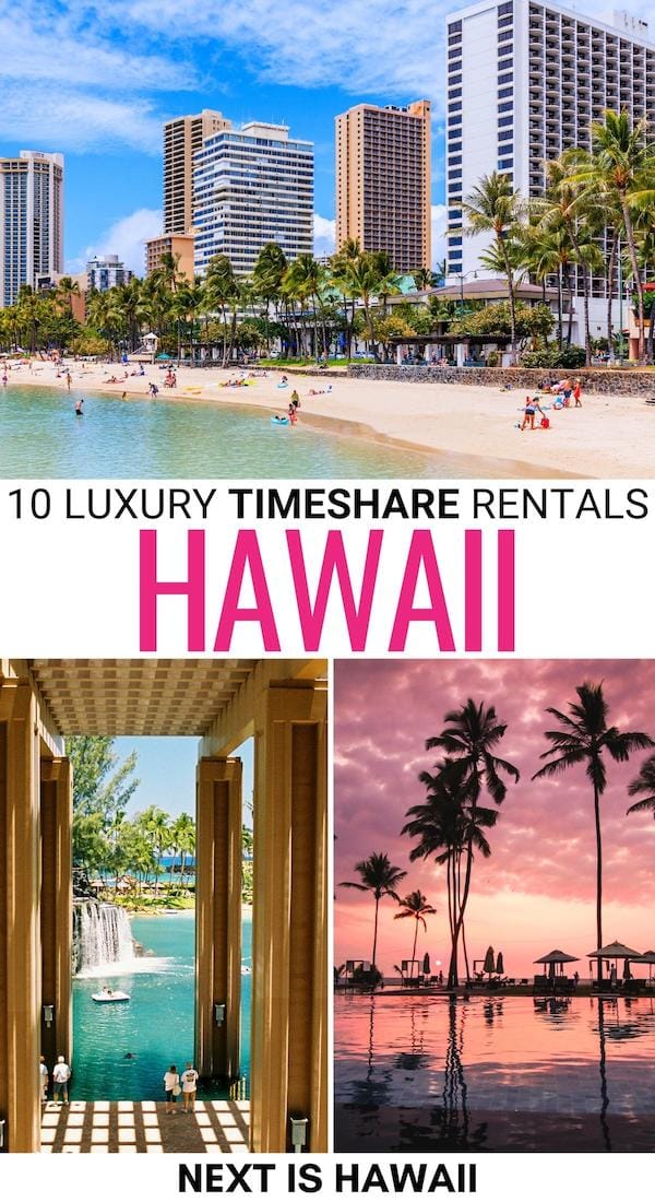 Are you looking for the best luxury Hawaii timeshare resorts? This guide has you covered - these resorts are the perfect place to call 'home' when you're in Hawaii! | Hawaii accommodation | Hawaii timeshares | Timeshares in Hawaii | Honolulu timeshares | Oahu timeshares | Kauai timeshares | Big Island timeshares | Maui timeshares | Lahaina timeshares | Best timeshares in Hawaii | Timeshare resorts in Hawaii | Where to stay in Hawaii