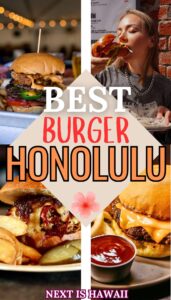 Best Burger in Honolulu